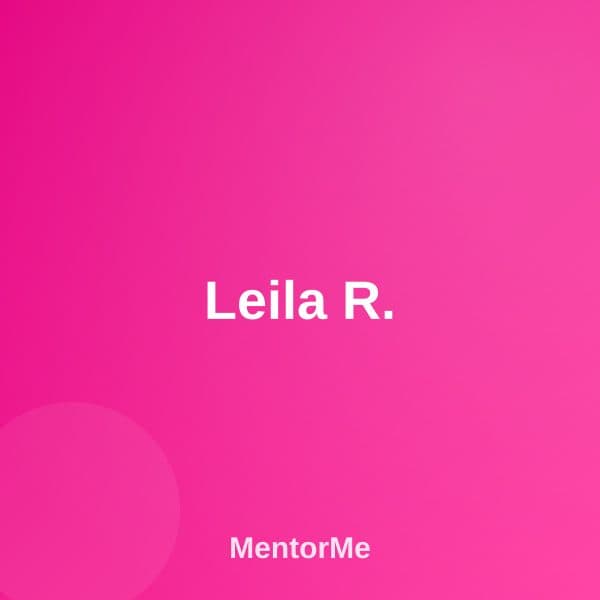 Leila R. — داستان موفقیت MentorMe